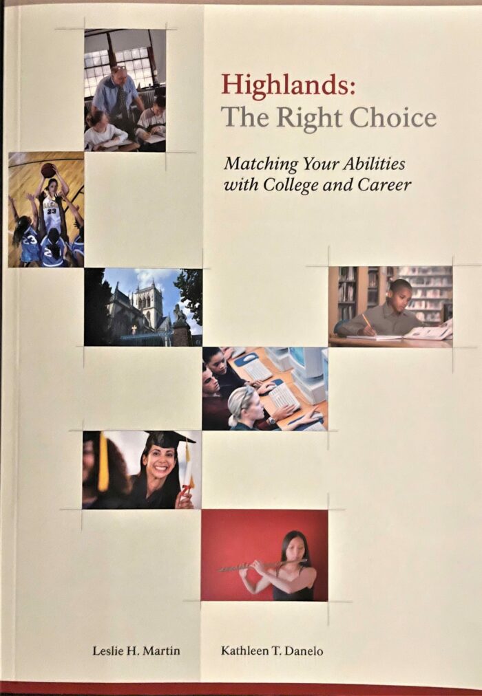 Highlands:: The Right Choice - Matching your abilities with college and career - Sample